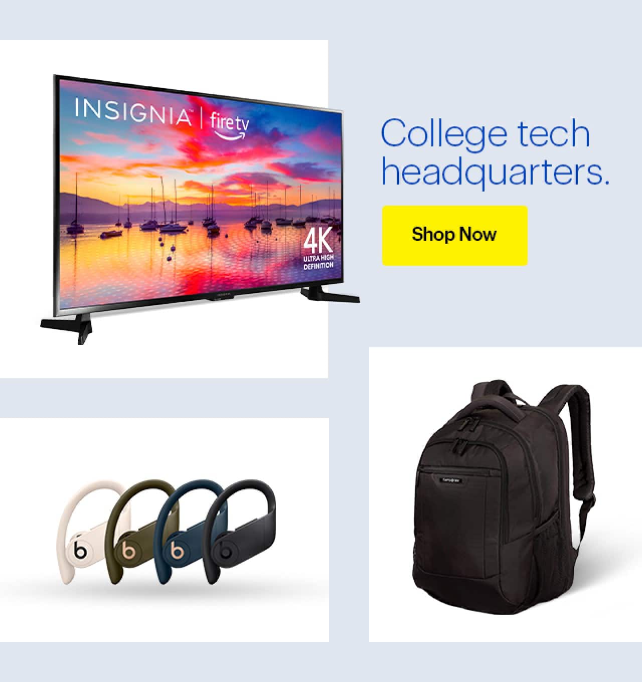 Insignia F30 Series LED 4K UHD Smart Fire TV. Beats Powerbeats Pro. Samsonite Classic 2 Backpack for 15.6