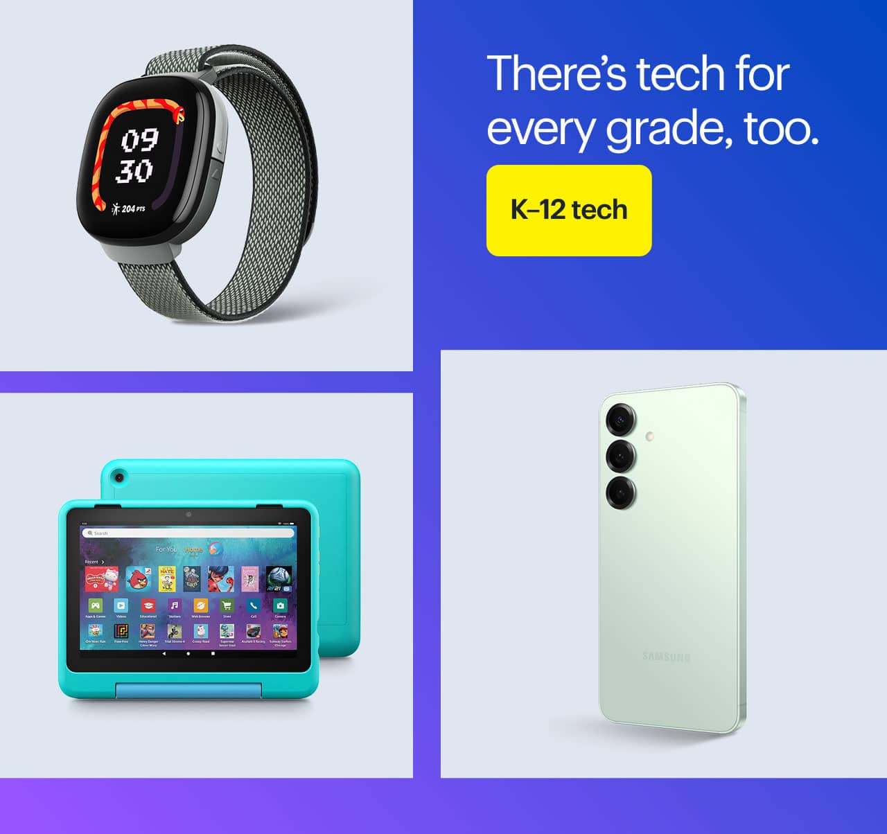 Fitbit Ace LTE Kids Smartwatch, Samsung Galaxy S25, Amazon Fire HD 8 Kids Pro tablet.