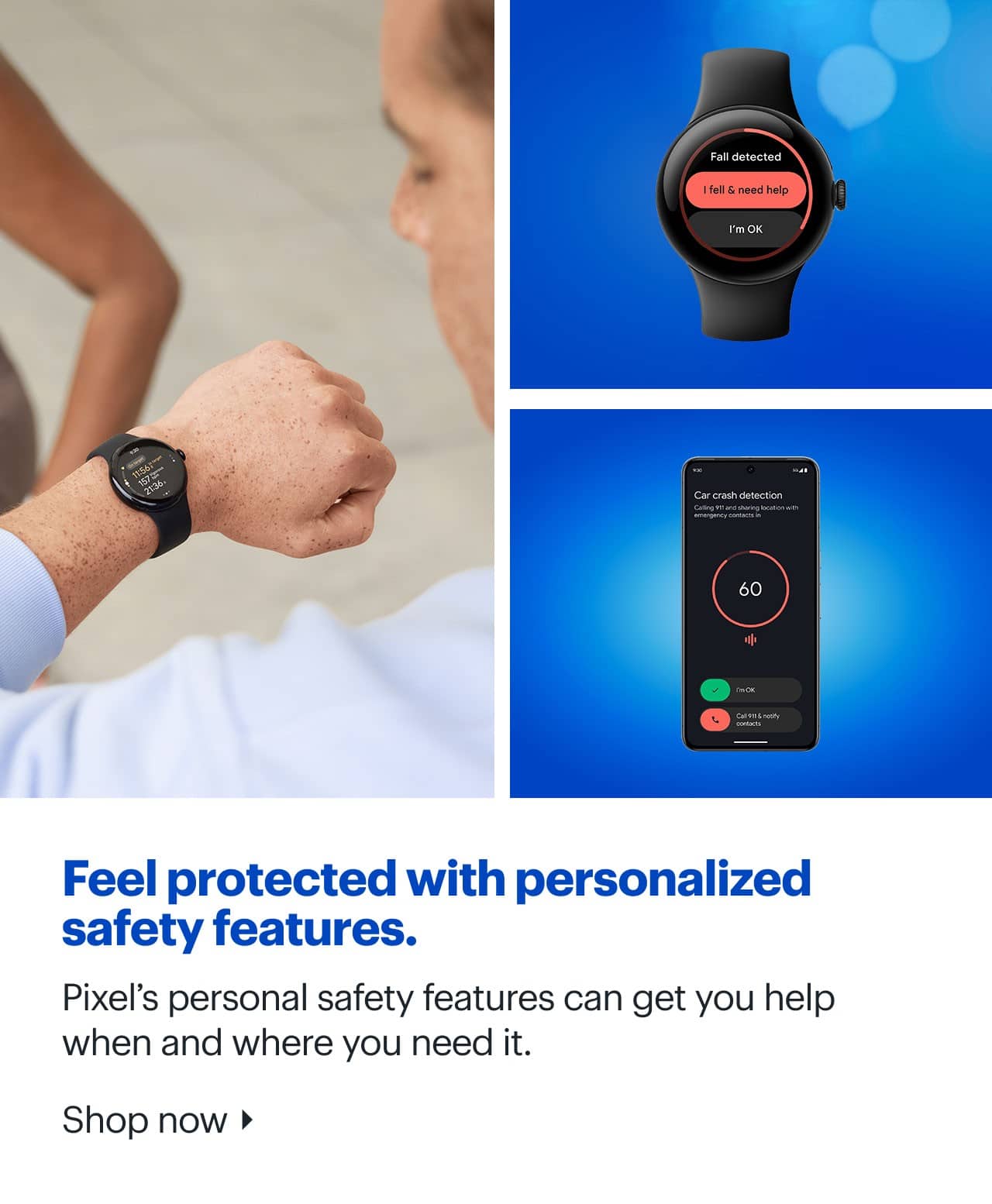 Pixel phone and watch.