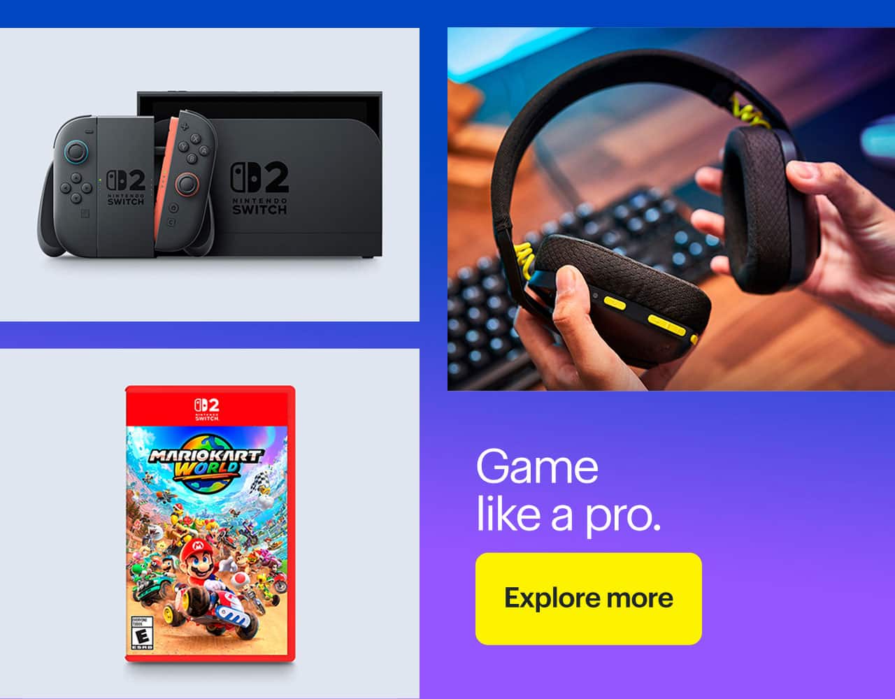 Game like a pro.  Nintendo Switch 2 System, Logitech G435 Wireless Gaming Headset, Mario Kart World.