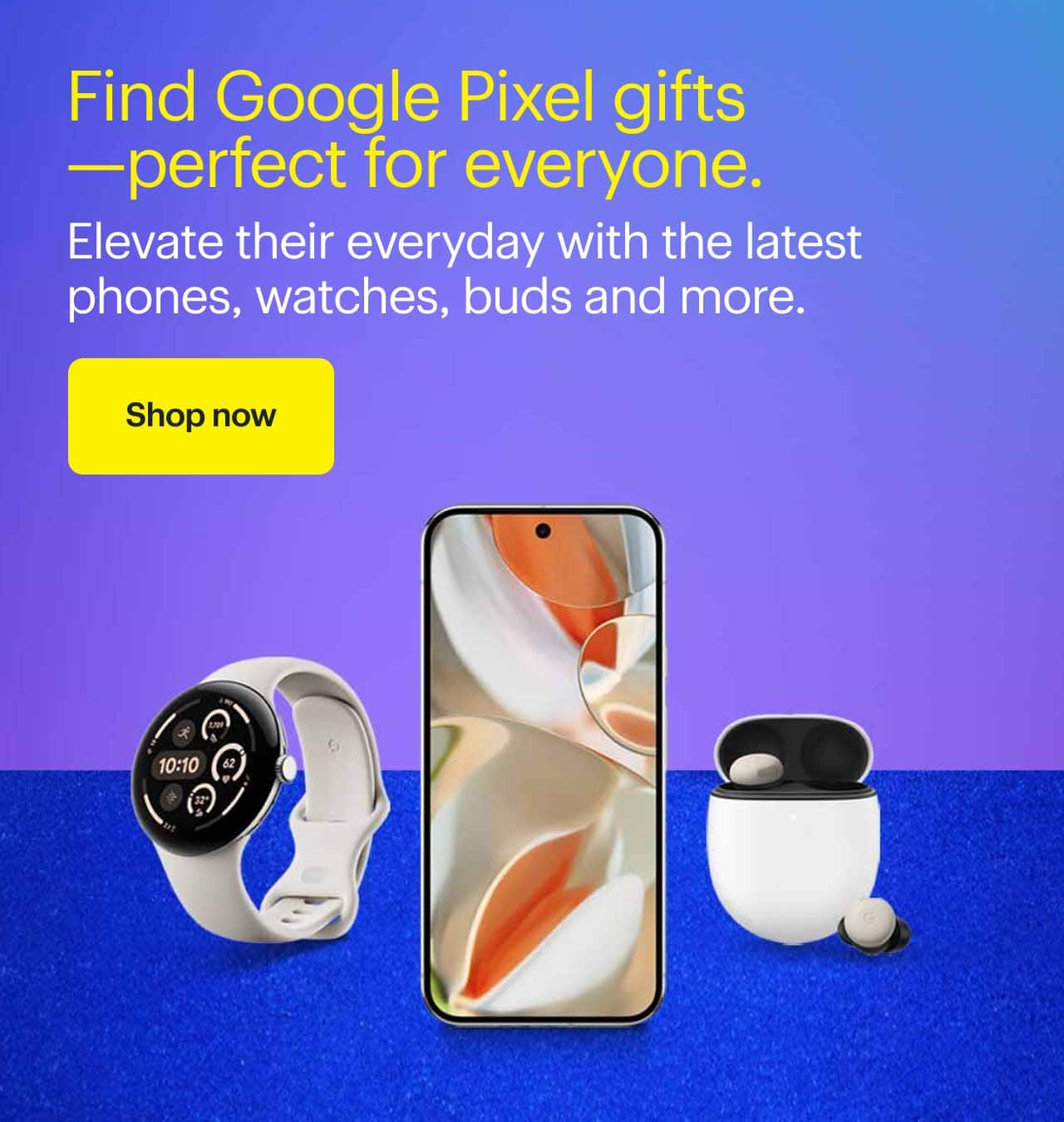 Google Pixel 9 Pro XL, Google Pixel Buds Pro 2, Google Pixel Watch 3.