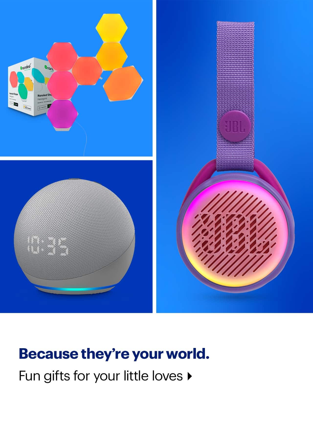 Because they're your world.  Fun gifts for your little loves.