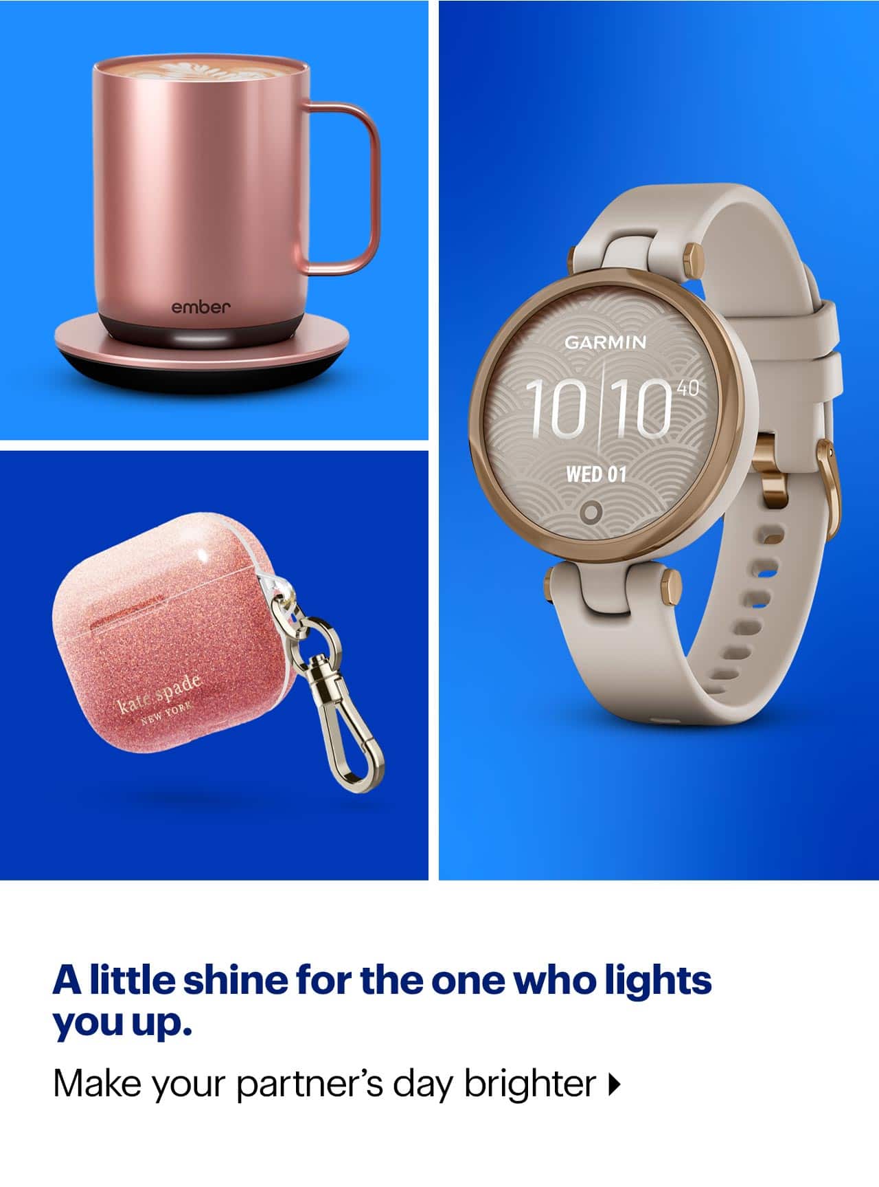 A little shine for the one who lights you up. Make your partner's day brighter.