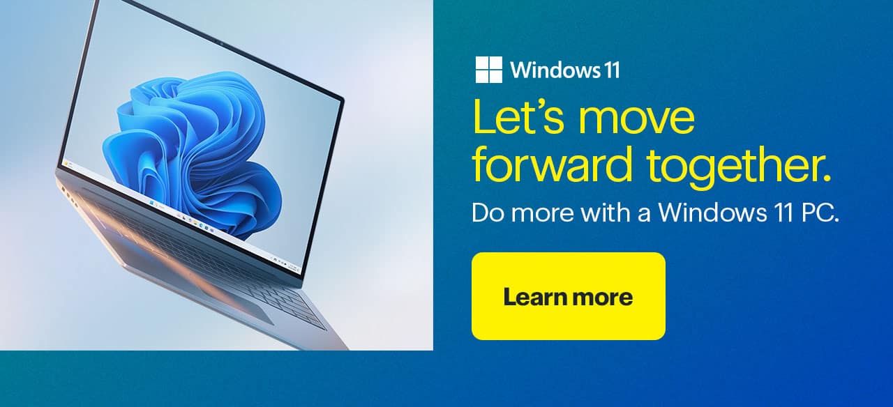 Let's move forward together. Do more with a Windows 11 PC.