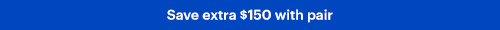Save extra 150 with pair