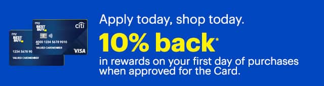 Apply today, shop today. 10 percent back in rewards on your first day of purchases when approved for the Card. Reference disclaimer.