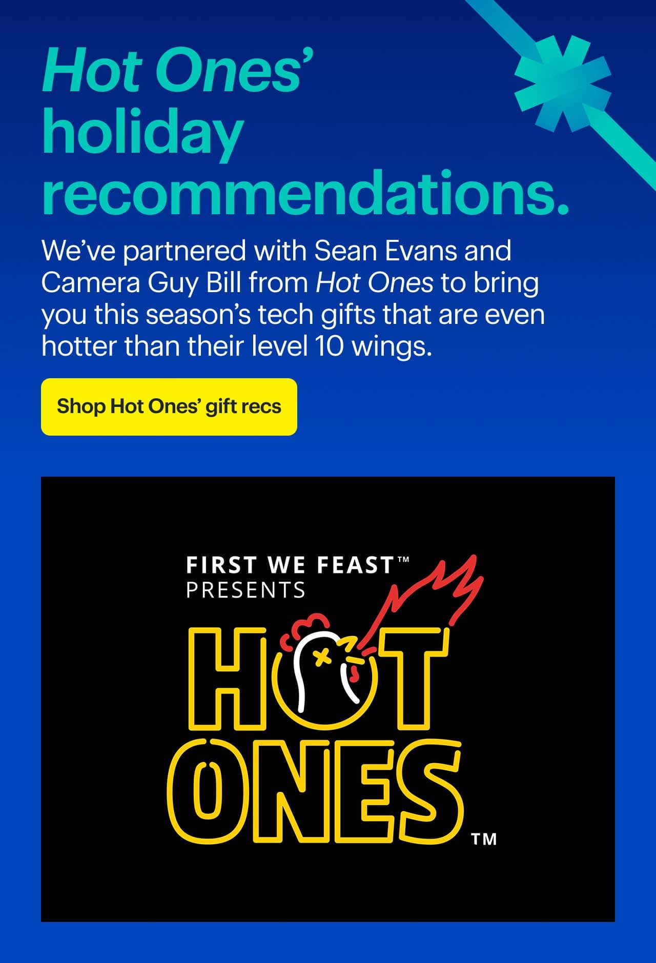 Hot Ones' holiday recommendations.  Hot Ones logo.