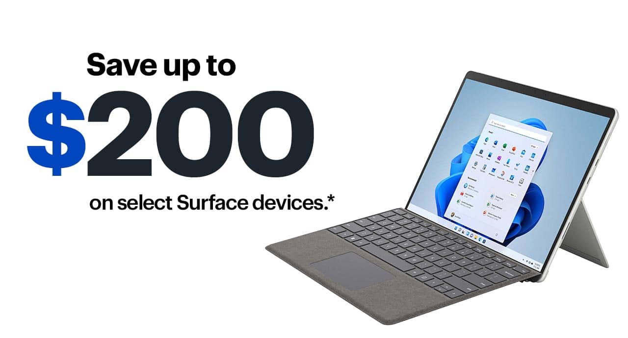 Save up to $200 on select Surface devices. Reference disclaimer.
