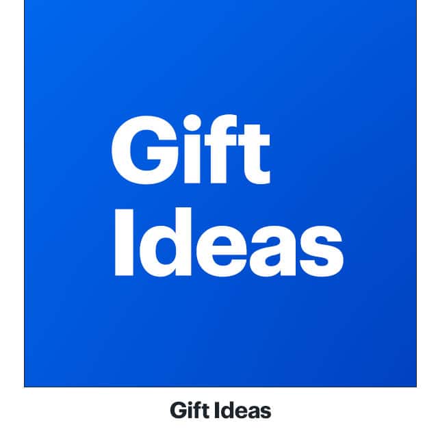 Gift Ideas