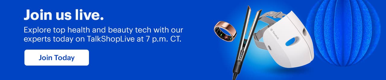 Join us live. Explore top health and beauty tech with our experts today on TalkShopLive at 7 p.m. CT. Join today.