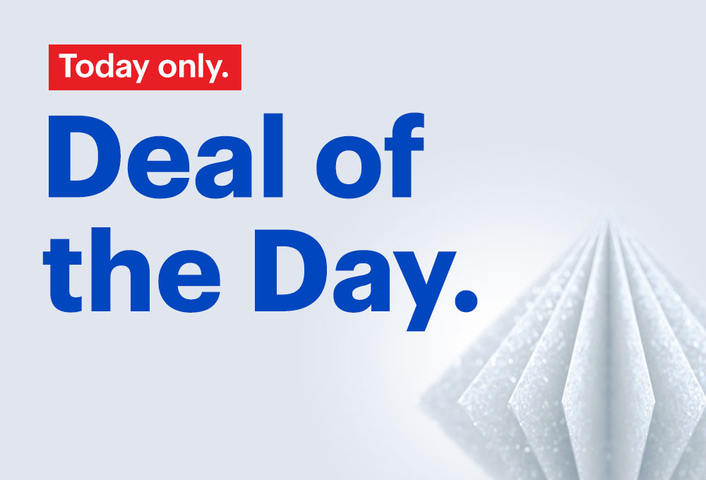 Deal of the Day. Ends today.