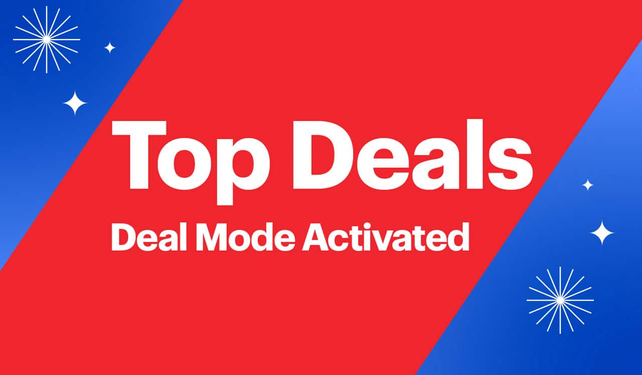 Top Deals. Deal Mode Activated