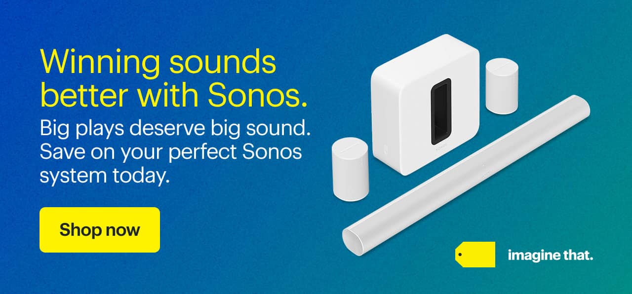 Winning sounds better with Sonos. Big plays deserve big sound. Save on your perfect Sonos system today.