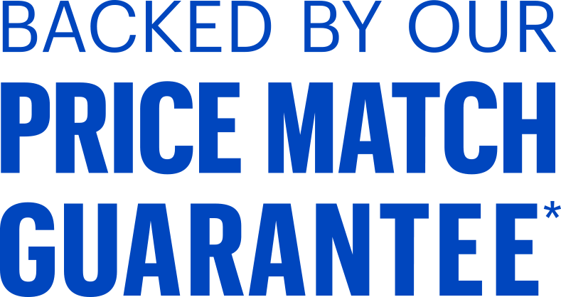 Backed by Our Price Match Guarantee
