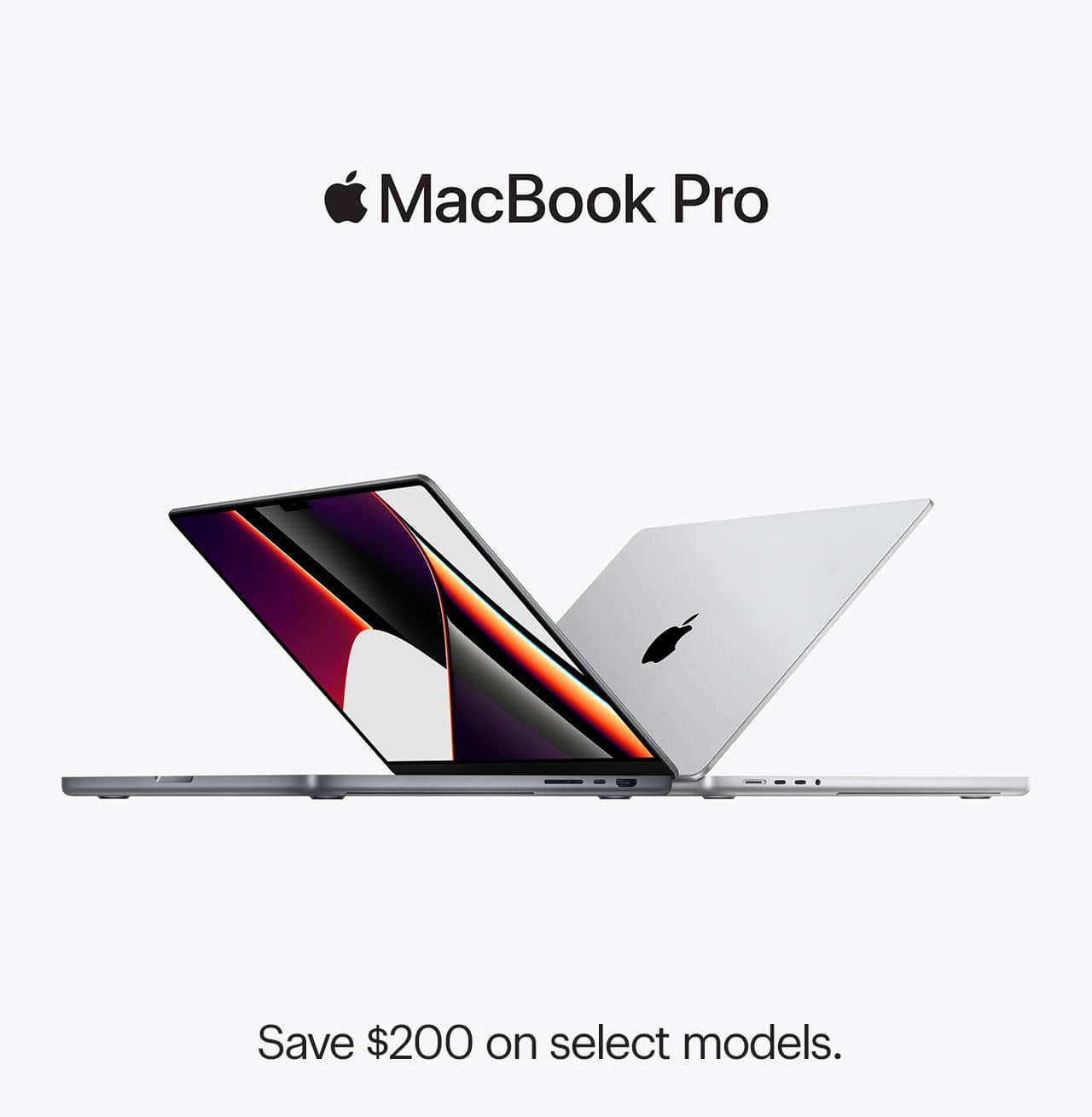 MacBook Pro, save $200 on select models