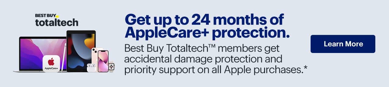 Get up to 24 months of AppleCare+ protection. Best Buy Totaltech members get accidental damage protection and priority support on all Apple purchases.
