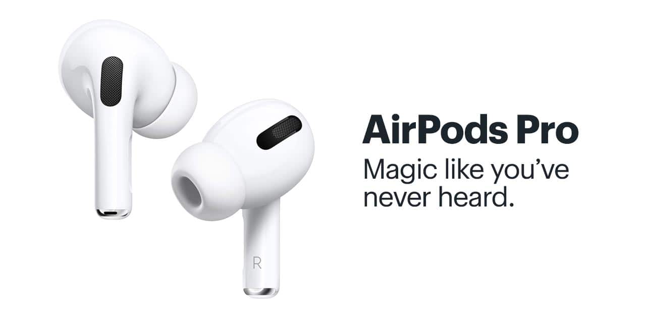 AirPods Pro. Magic like you've never heard.