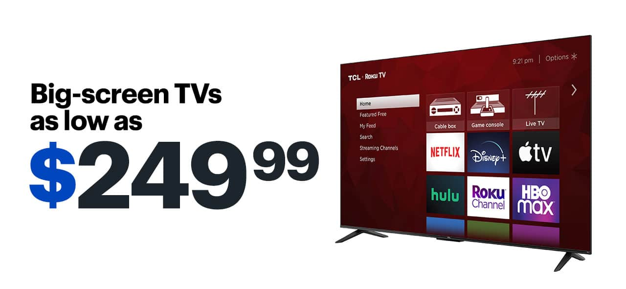 Best Buy Live Large With A New Big Screen Tv Now As Low As 24999 