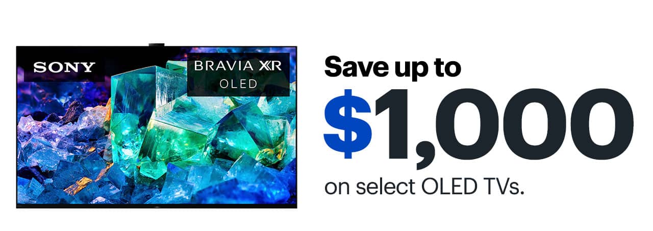 Save up to $1000 on select OLED TVs. 