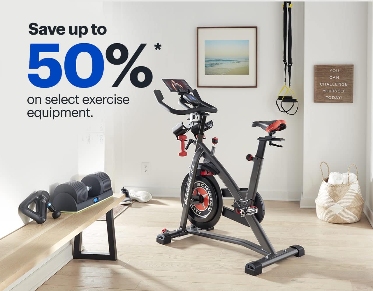 Save up to 50% on select exercise equipment. Reference disclaimer.