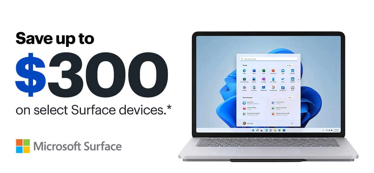 Save up to $300 on select Surface devices. Reference disclaimer.