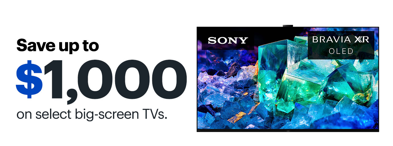 Save up to $900 on select big-screen TVs