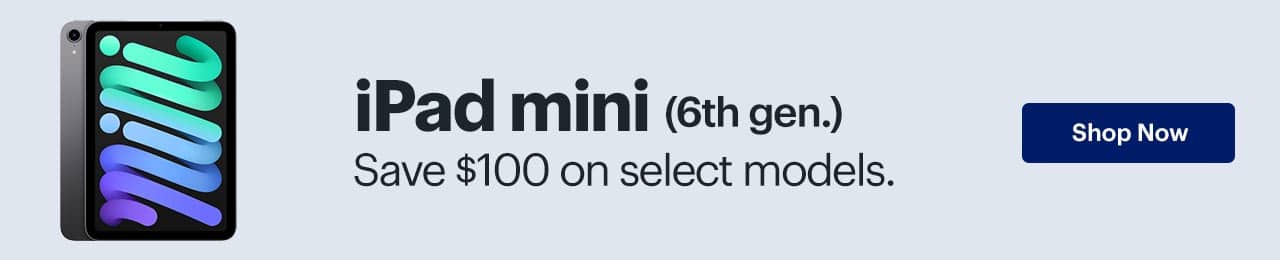 iPad mini (6th generation). Save $100 on select models.