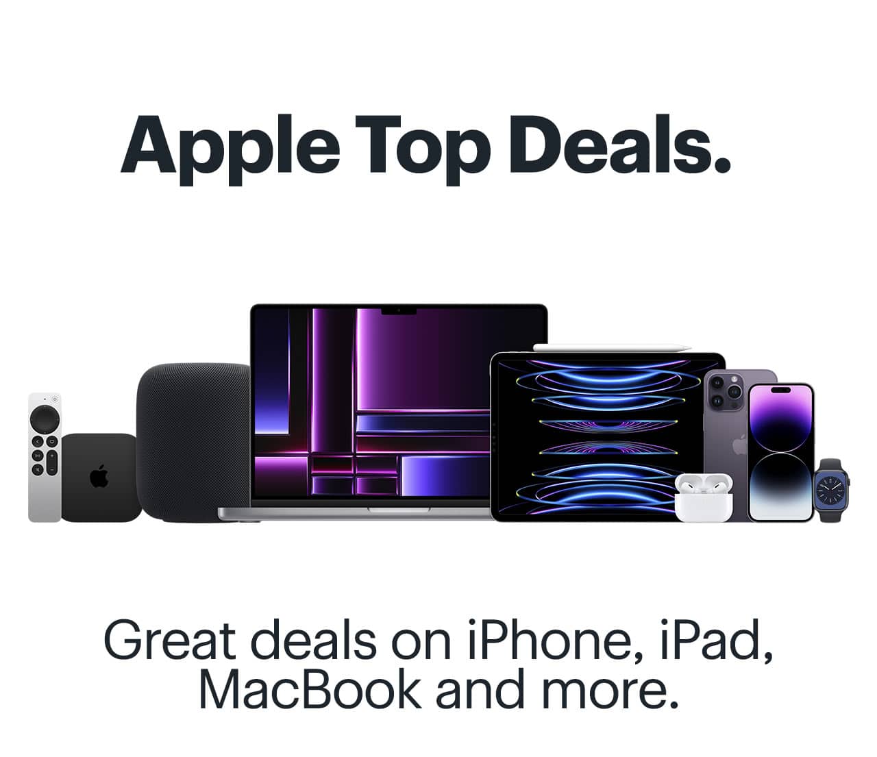 Explore great deals on MacBook, Apple Watch, iPhone and more.