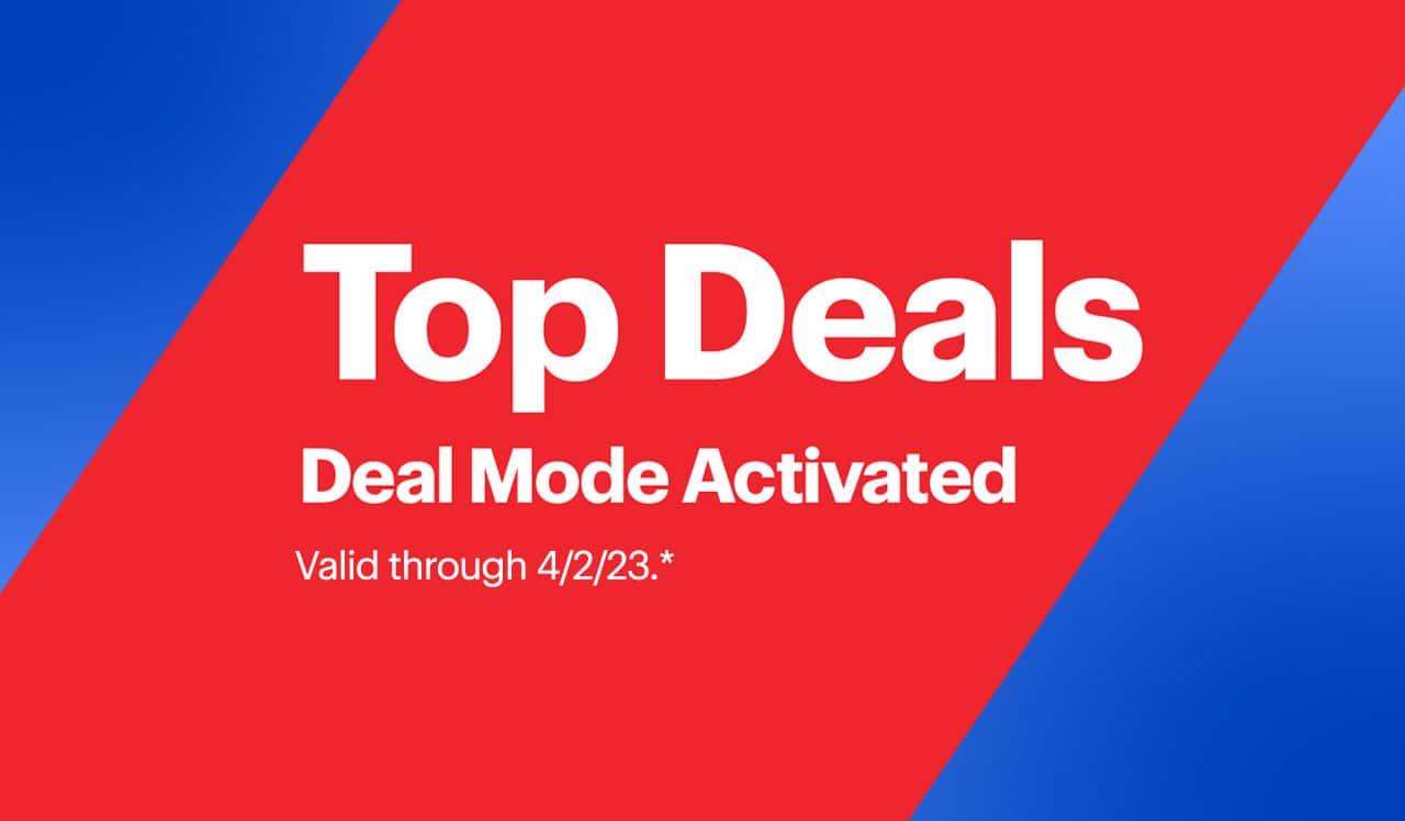 Top Deals. Deal mode activated. Valid through 4/2/23. Reference disclaimer.