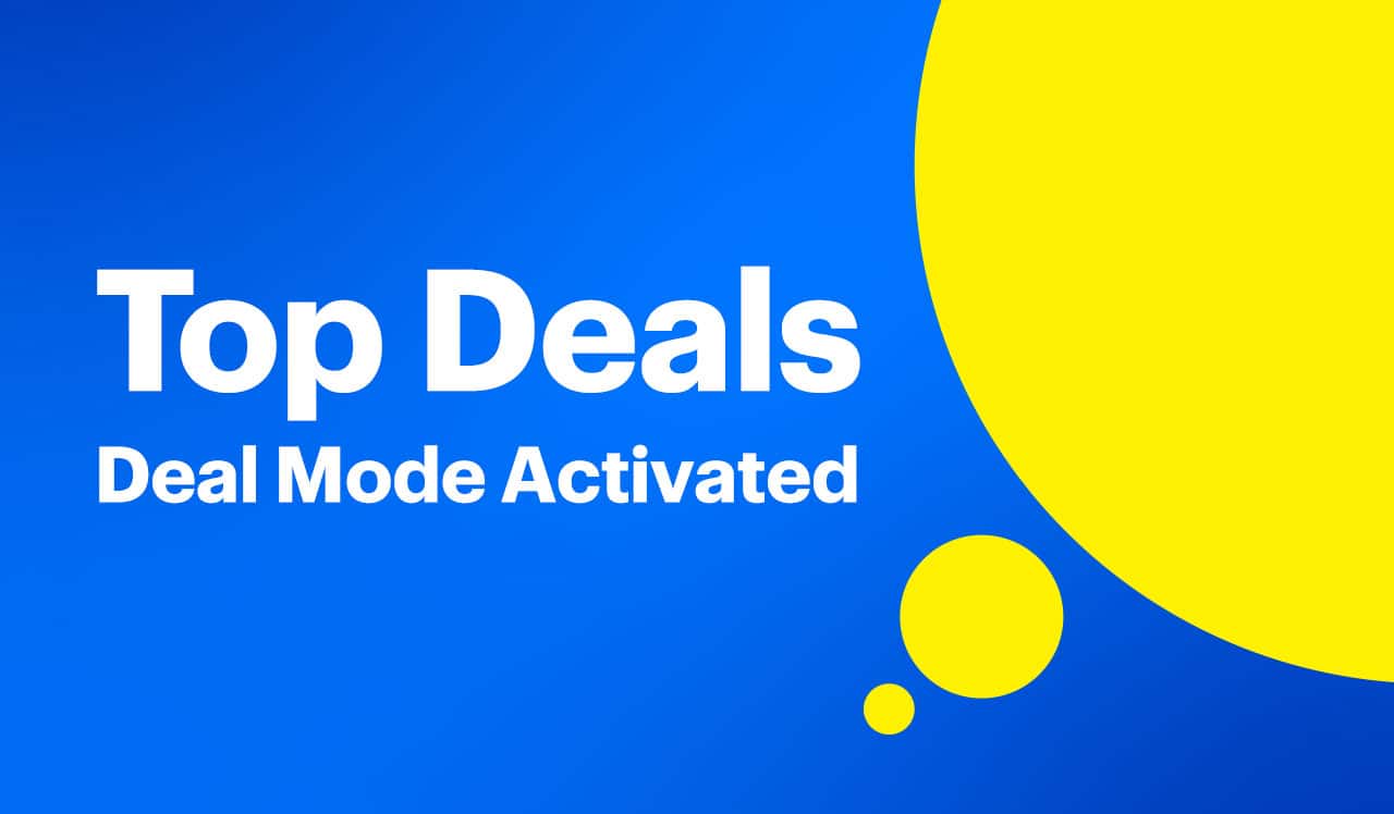 Top Deals. Deal mode activated.