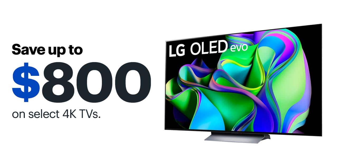 Save up to $600 on select 4K TVs.