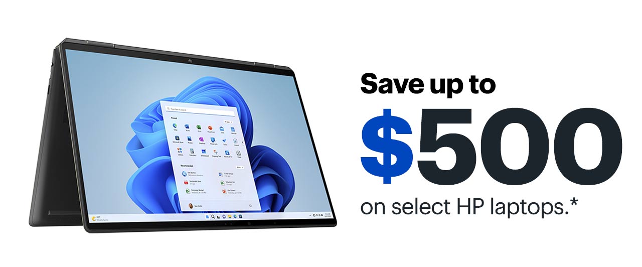 Save up to $500 on select HP laptops. Reference disclaimer.