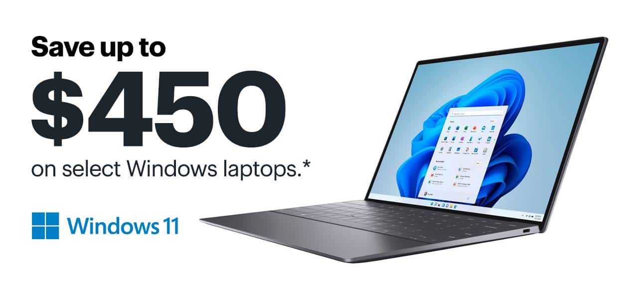 Save up to $450 on select Windows laptops. Reference disclaimer.