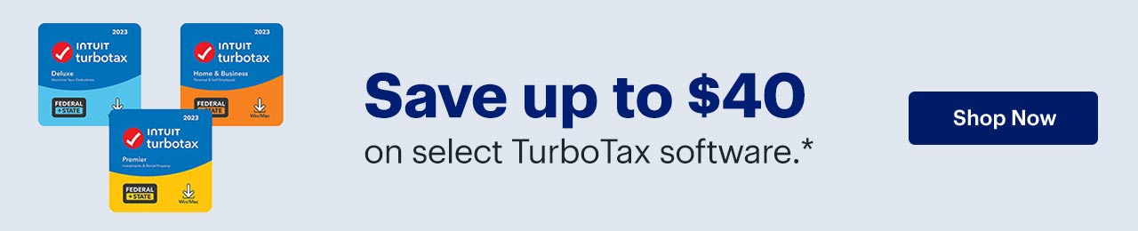 Save up to $40 on select TurboTax software. Reference disclaimer.