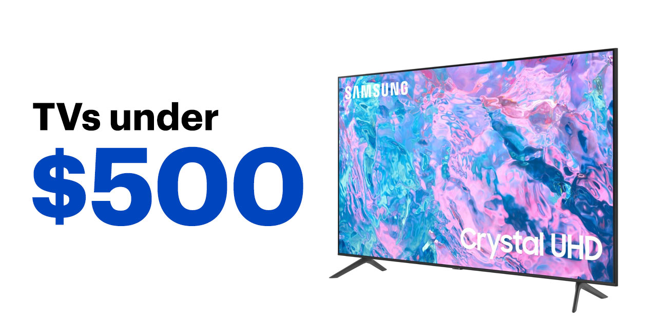 TVs under $500.