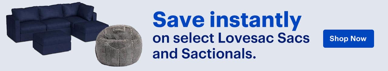 Save instantly on select Lovesac Sacs and Sactionals. Shop now.