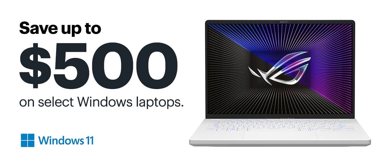 Save up to $500 on select Windows laptops.