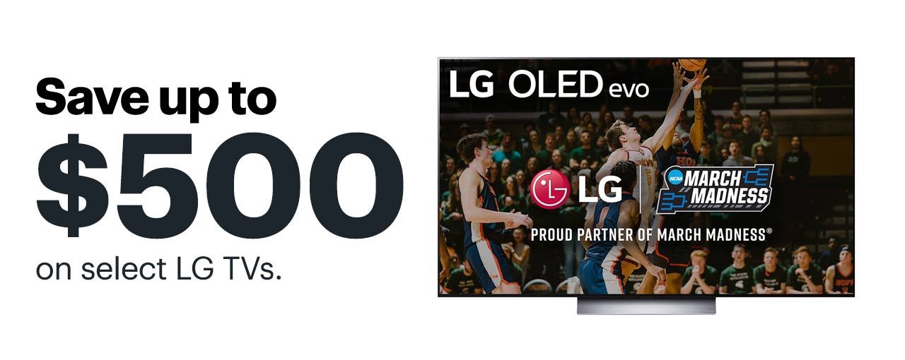 Save up to $500 on select LG TVs.