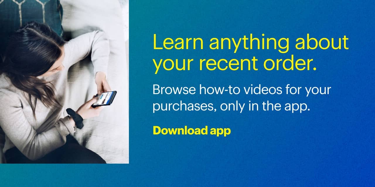 Learn anything about your recent order and browse how-to videos for your purchases, only in the app.
