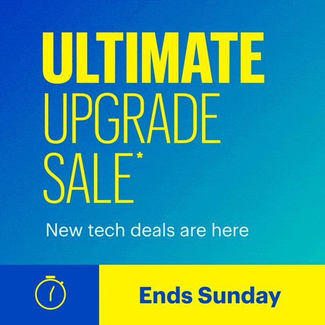 Ultimate Upgrade Sale. New tech deals are here. Ends Sunday. Shop now. Reference disclaimer.