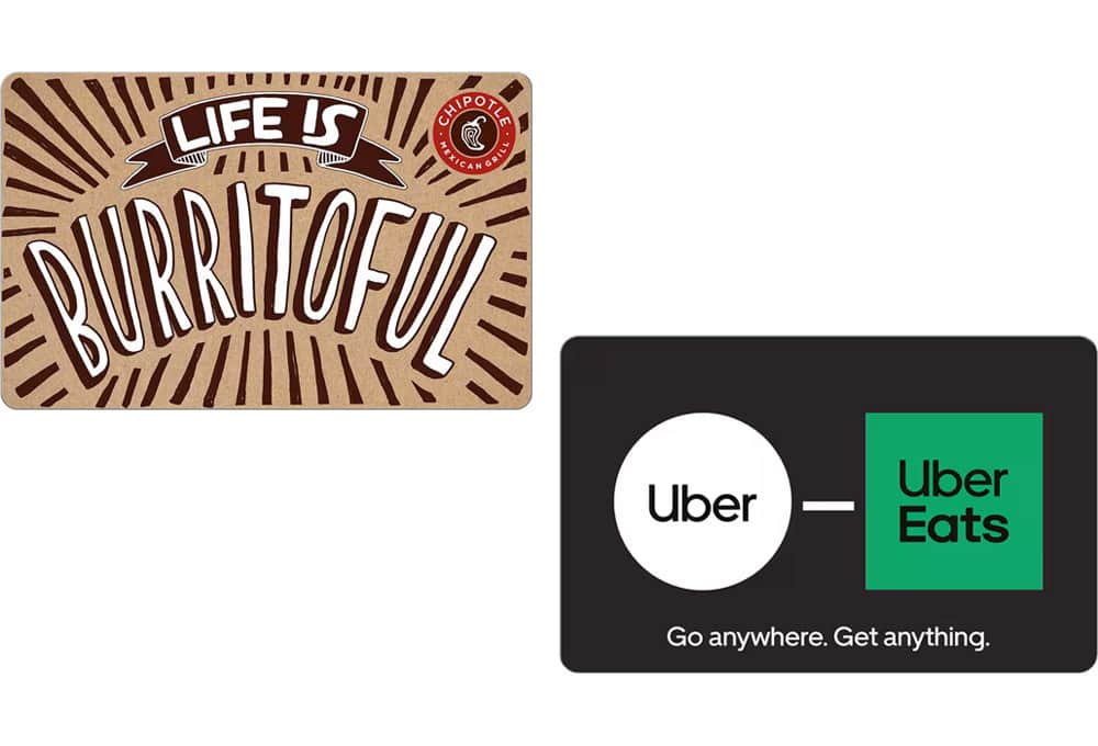 Uber gift card and Chipotle gift card
