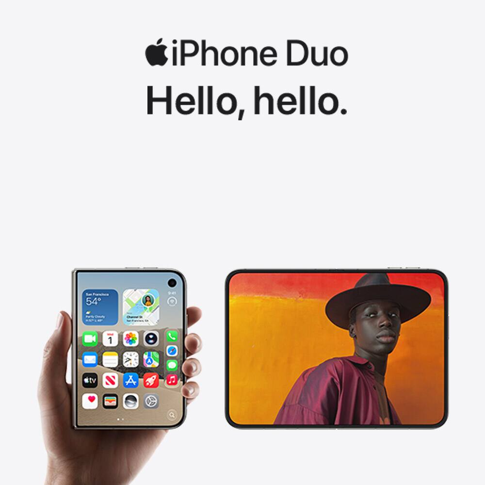 iPhone Duo. Hello, hello
