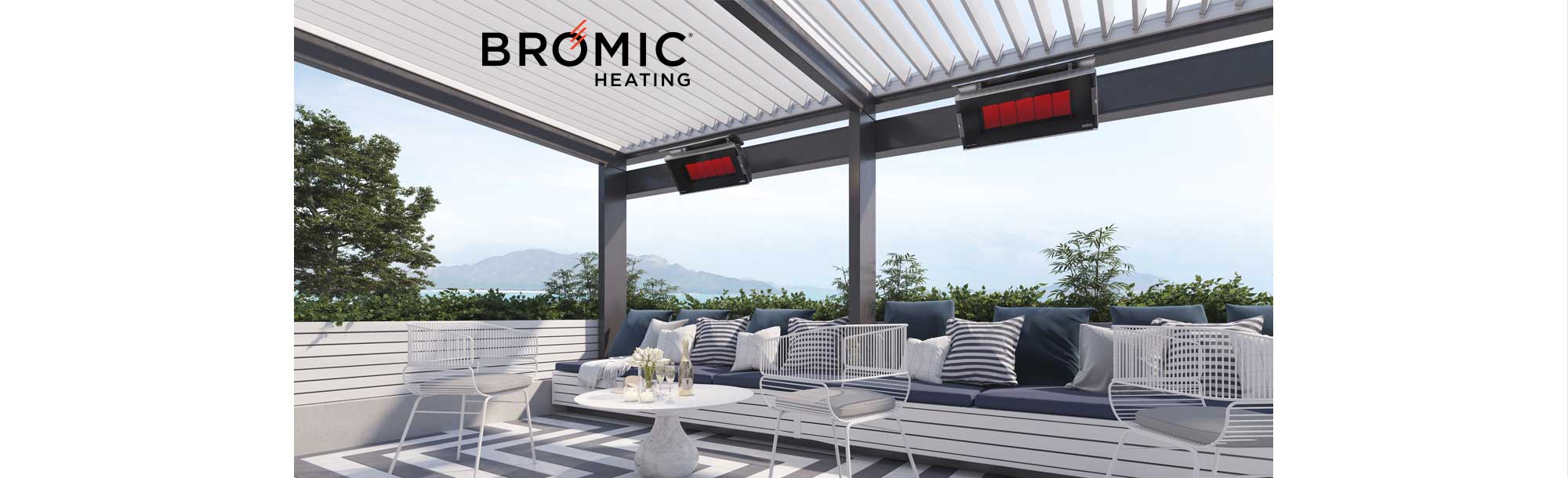 Bromic Heating. Superior Design. Superior Heat. Patio area with heaters.