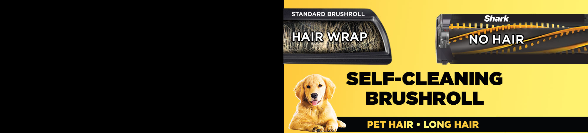 Two brushrolls, one standard with hair wrapped around it, Shark model with no hair. Works on pet hair and long.