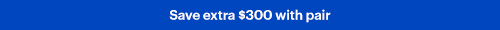 Save extra 300 with pair