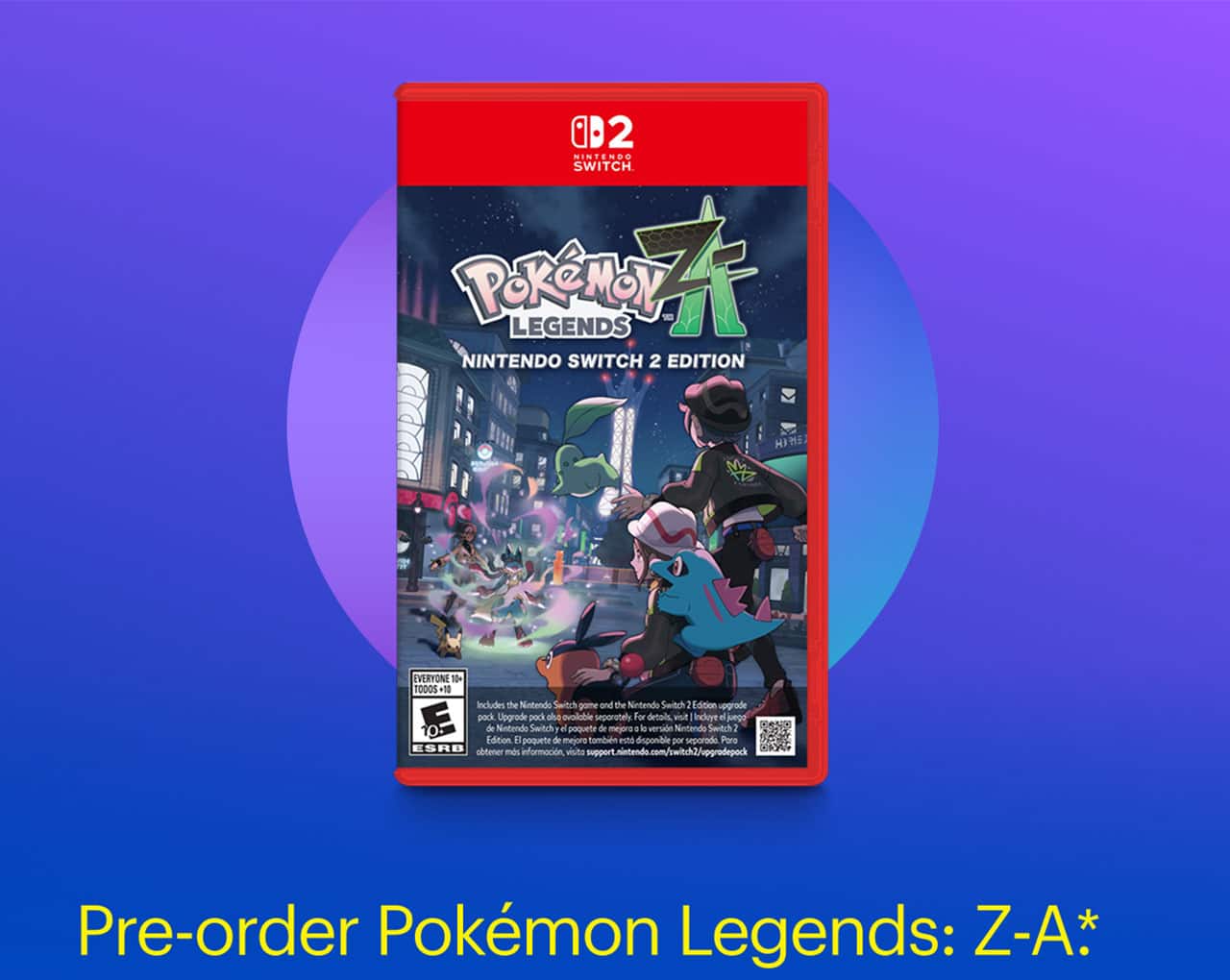 Pre-order Pokémon Legends: Z-A.*  Pokémon Legends: Z-A game.