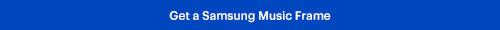 Get a Samsung Music Frame