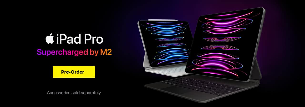 iPad Pro. Supercharged by M2. Accessories sold separately. Pre-Order.