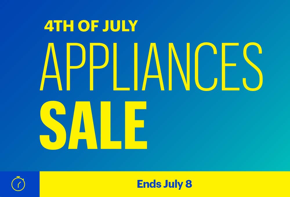 4th of July Appliances Sale