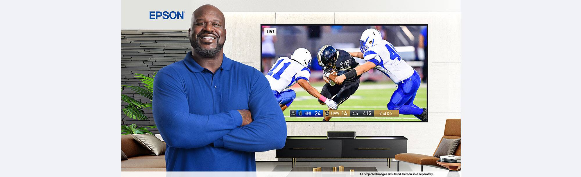 Shaquille O’Neal. Epson. All projected images simulated. Screen sold separately.